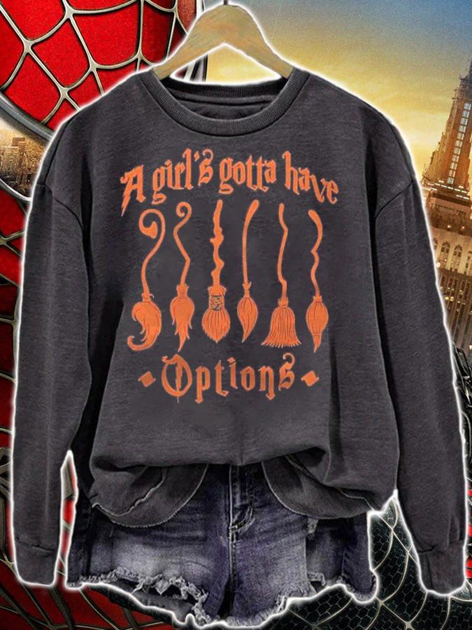 Womens A Girls Gotta Have Options With Witch Broom Women Shirt