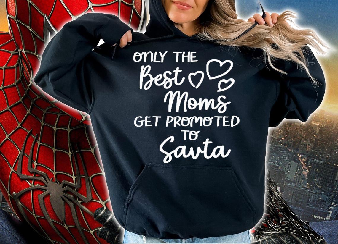 Womens Best Moms Promoted To Savta Hebrew Israeli Jewish Grandma Shirt hoodie