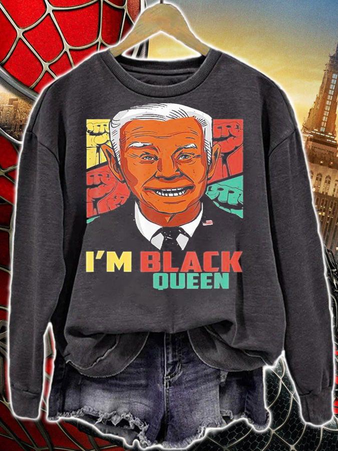Junenth Confused Biden I'm Black Queen Melanin Dad T-Shirt sweatshirt