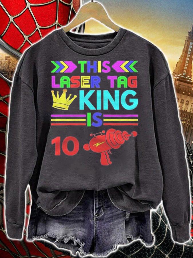 Kids 10Th Birthday Gift  This Laser Tag King Is 10 Ver2 Shirt sweatshirt