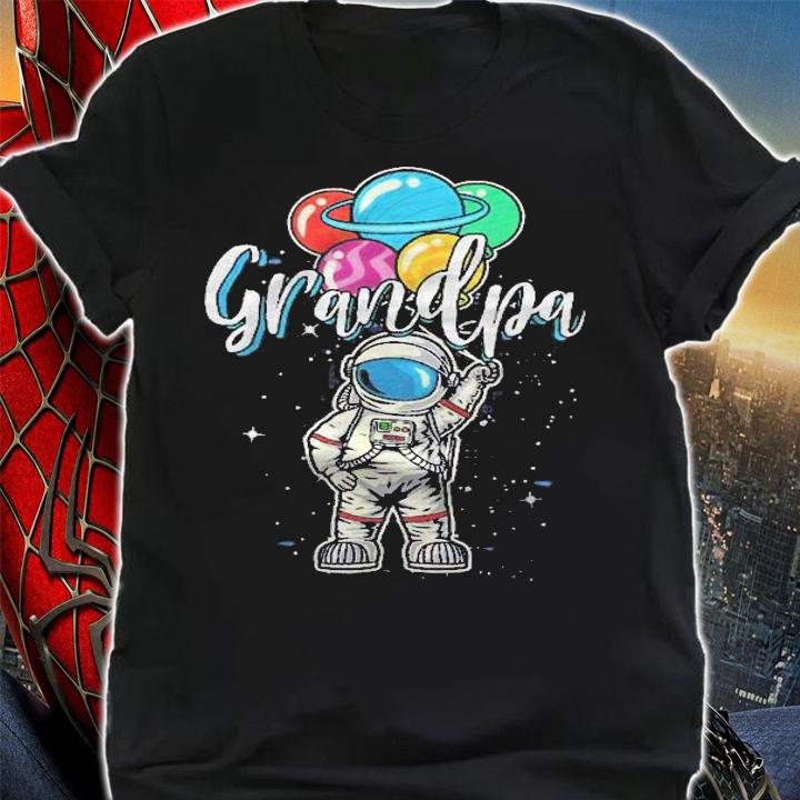 Grandpa Funny Astronaut In Space Gifts Lover Shirt shirt