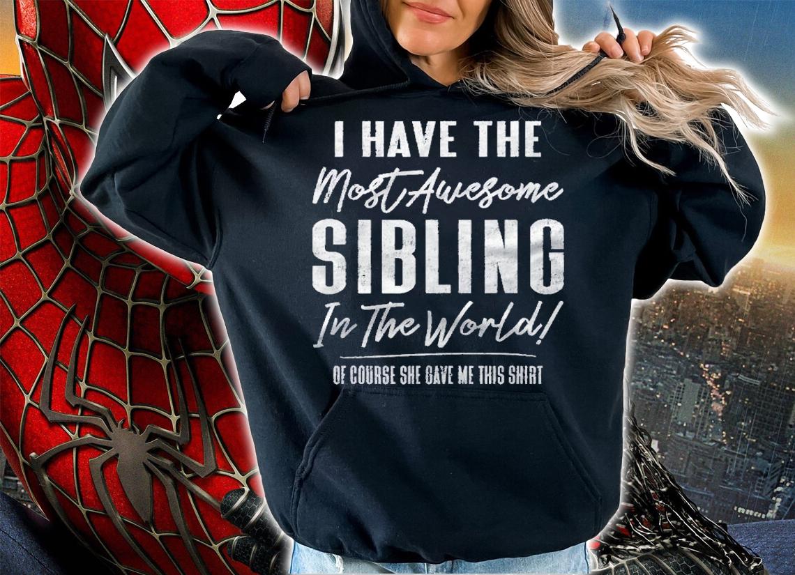 Hilarious Family Rivalry Gag Favorite Sibling Brother Sister Shirt