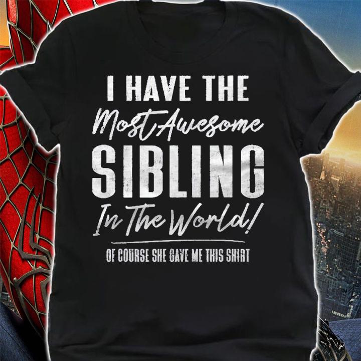 Hilarious Family Rivalry Gag Favorite Sibling Brother Sister Shirt