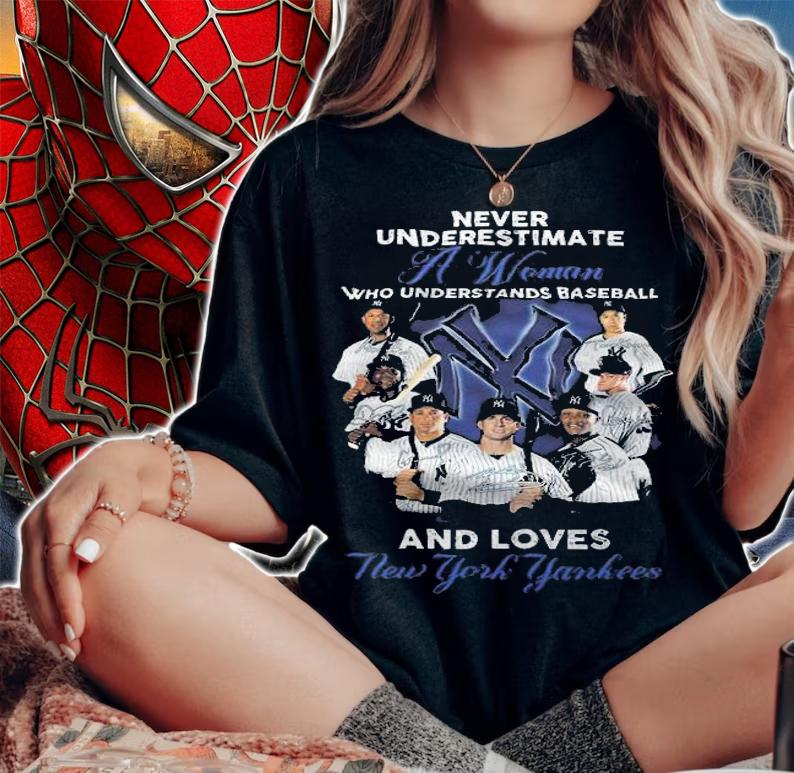 Never Underestimate A Woman Who Understands Baseball And New York Yankees Shirt woman shirt