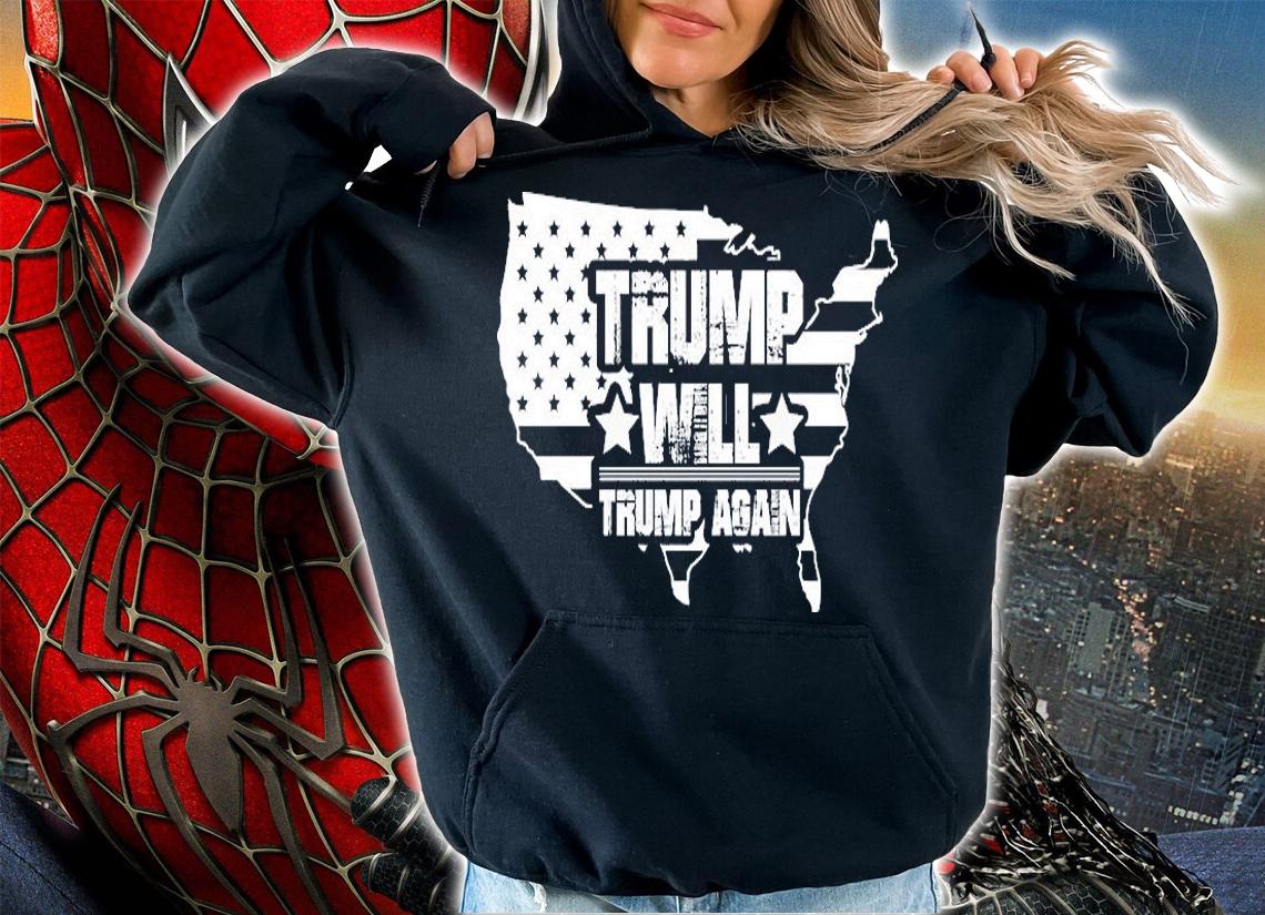 Trump Will Trump Again USA Flag T-Shirt