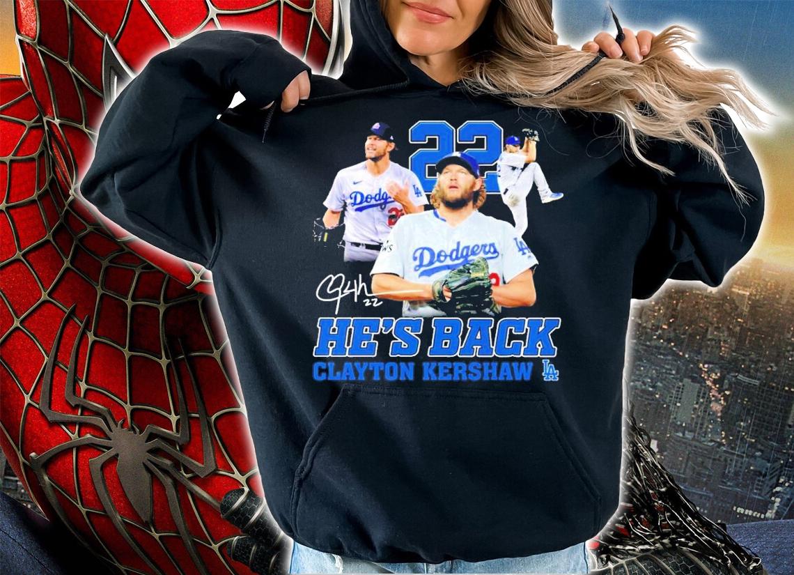 Clayton Kershaw Los Angeles Dodgers He's Back Signatures Shirt hoodie