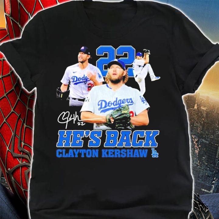 Clayton Kershaw Los Angeles Dodgers He's Back Signatures Shirt shirt