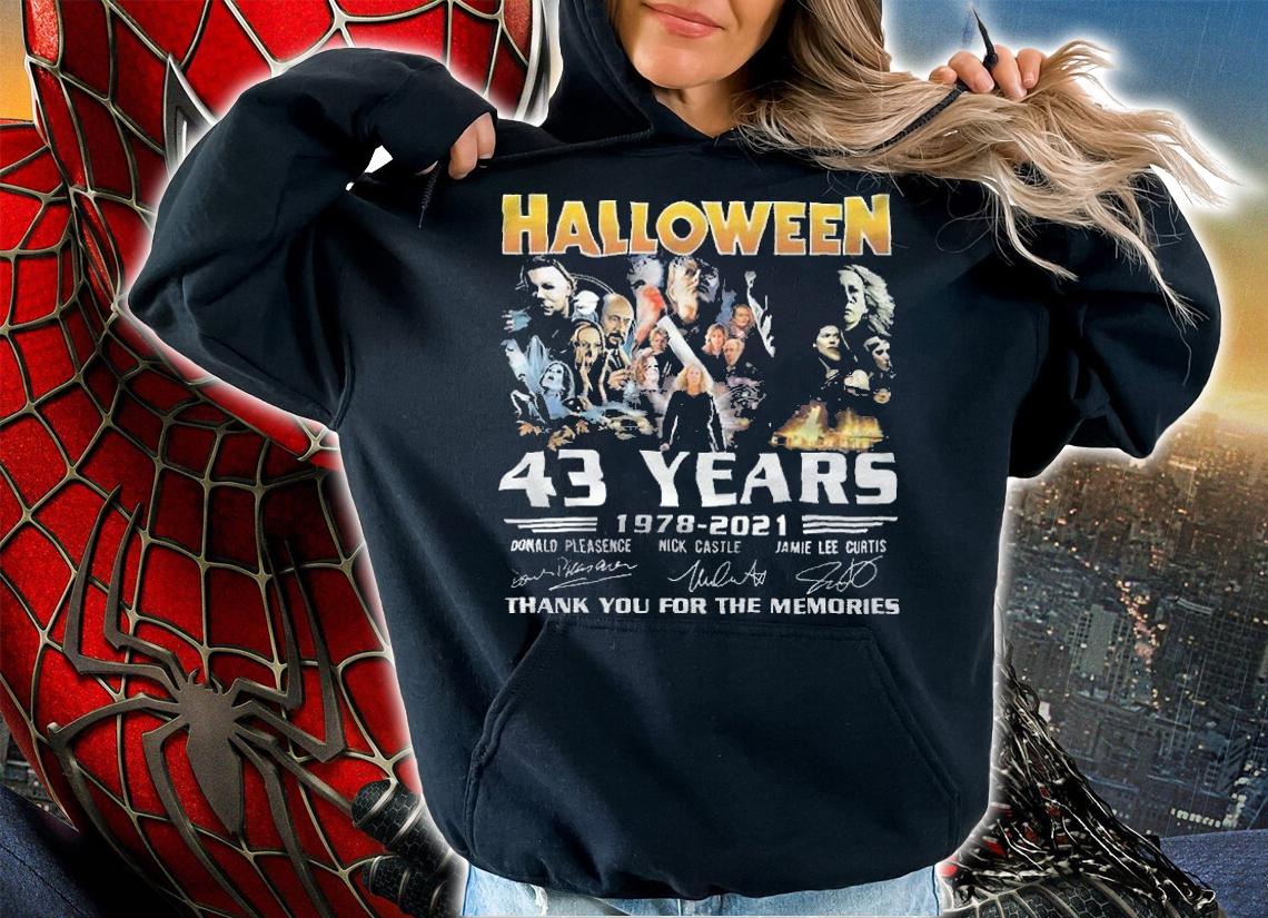 Halloween Horror 43 Years 1978-2021 Signatures Thank You For The Memories Shirt hoodie