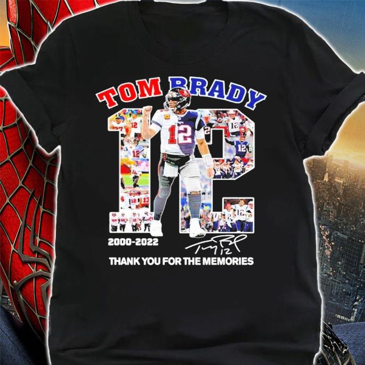 Tom Brady #12 2000-2022 Signatures Thank You For The Memories Shirt