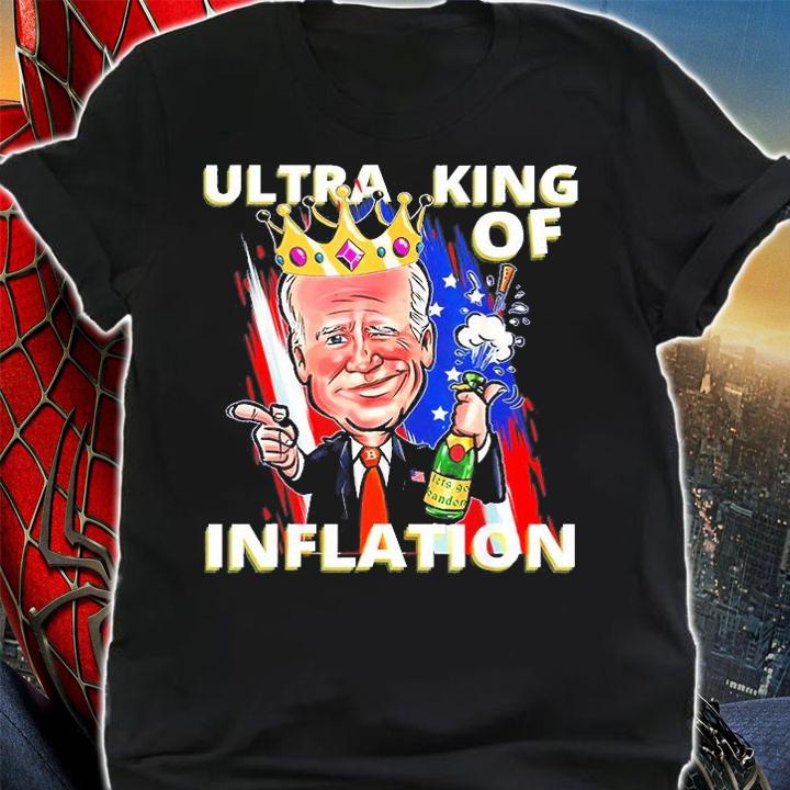 Ultra King Of Inflation Anti Joe Biden T-Shirt