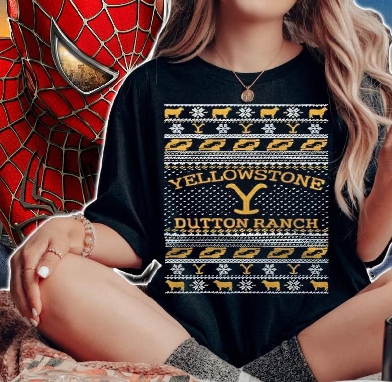 Yellowstone Dutton Ranch Tacky Shirt woman shirt