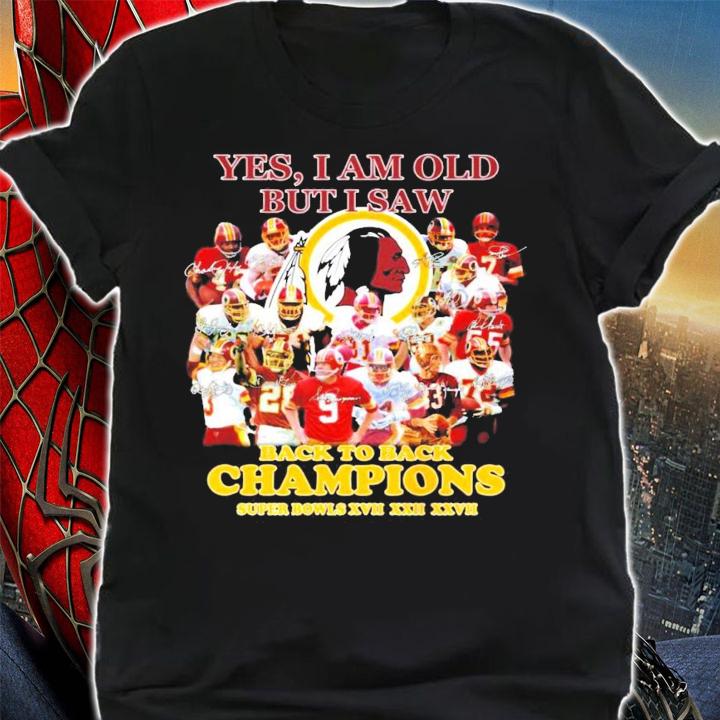 Donna Redskins Yes I am old but I saw back to back Champions signatures shirt
