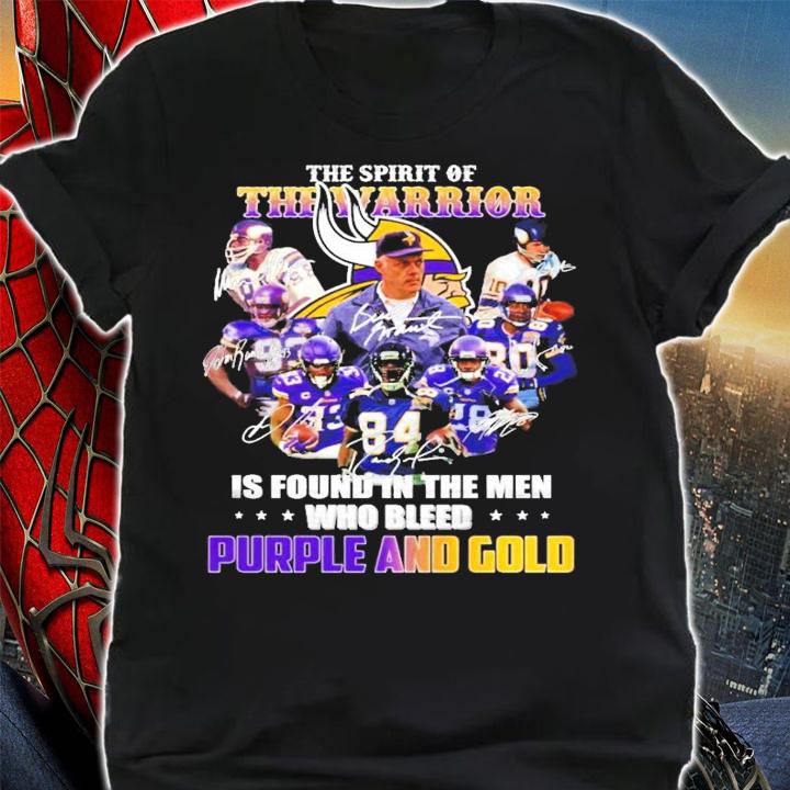 The spirit of The Warrior is found in the men who bleed Purple And Gold signature shirt shirt