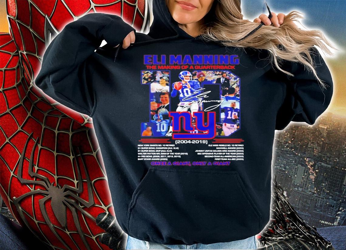 Eli Manning the making of a quarterback New York signature shirt