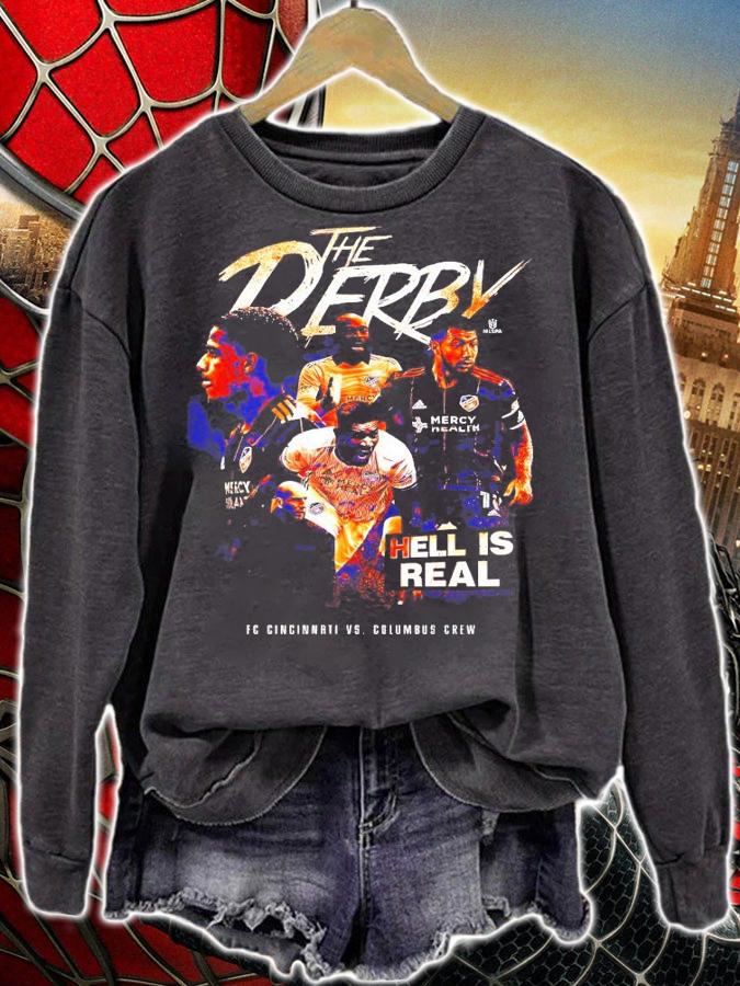 Hell Is Real Derby 2021 FC Cincinnati Team shirt sweatshirt