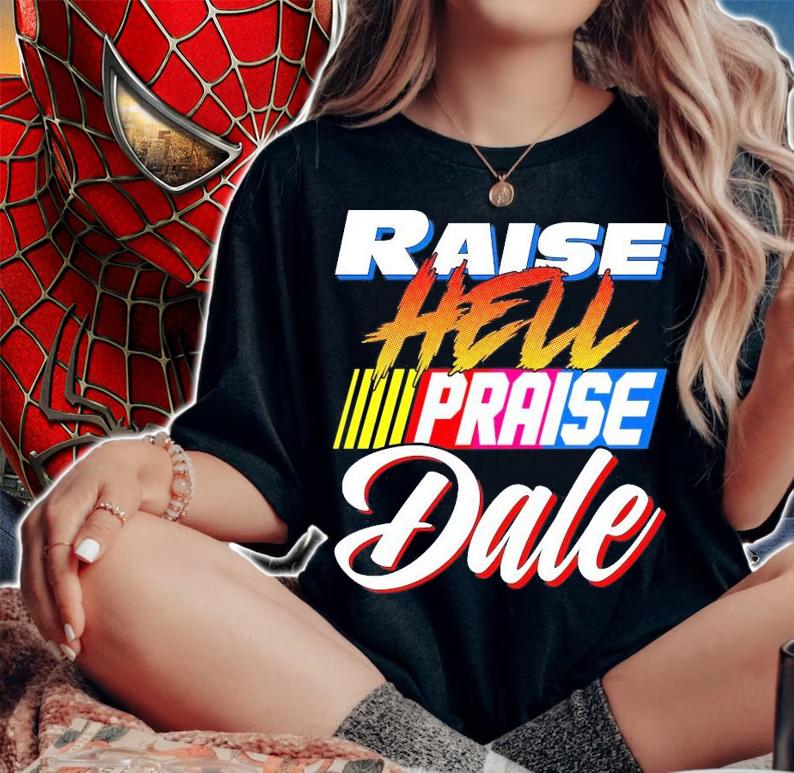 Official Raise hell praise dale shirt woman shirt