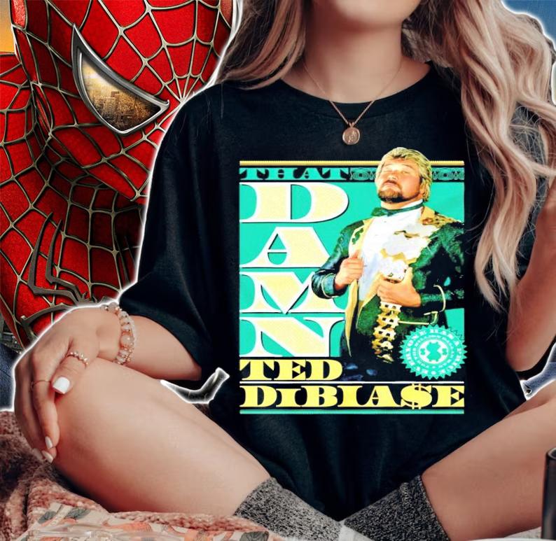 Ted DiBiase That Damn Ted DiBiase t-shirt