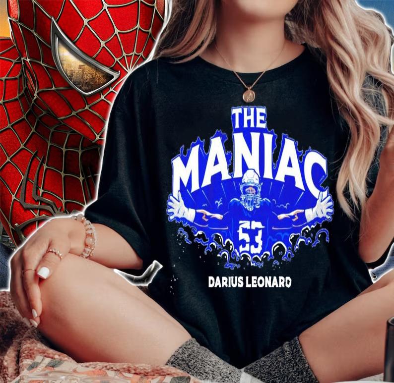 Darius Leonard Maniac shirt woman shirt