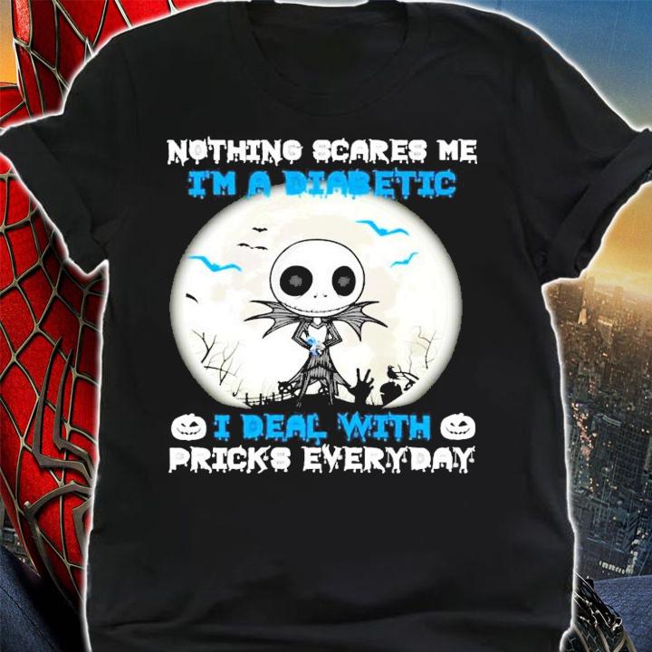 Halloween Jack Skellington nothing scares me I'm a diabetic shirt shirt