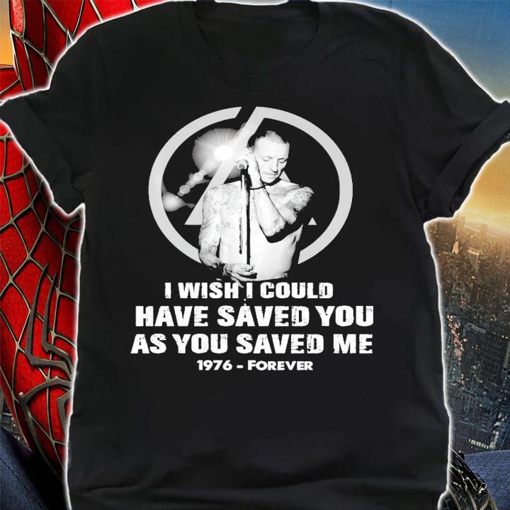 I wish I could have saved you as you saved me 1976 forever shirt shirt