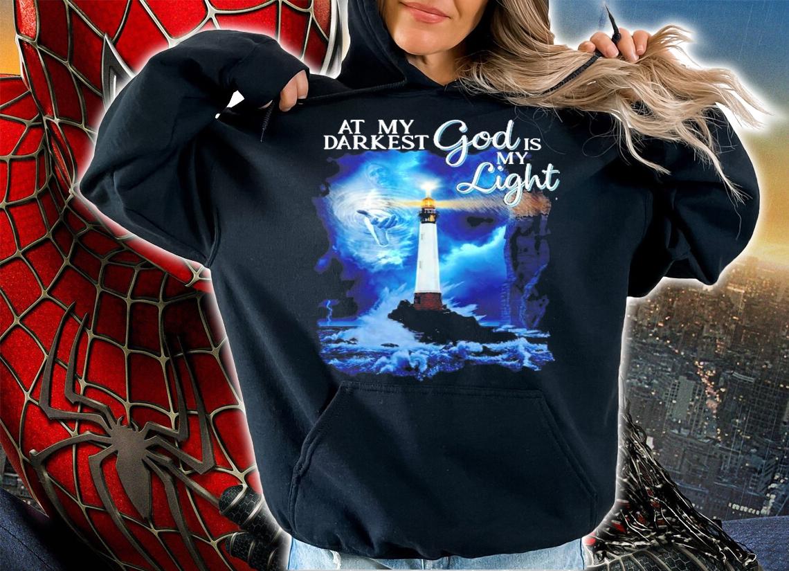 Jesus at my darkness god is my light shirt hoodie