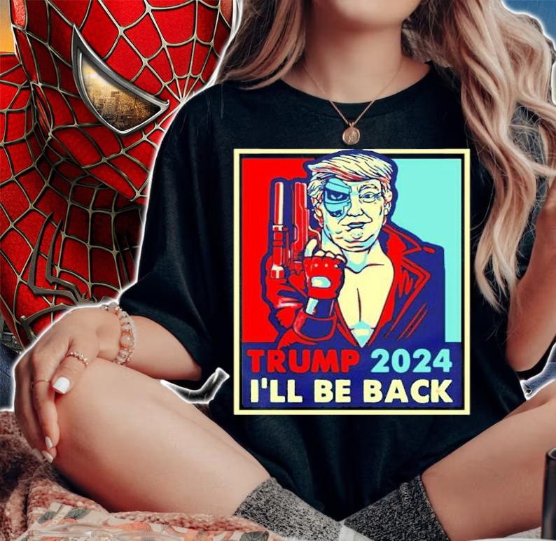 Trump 2024 Ill Be Back poster shirt