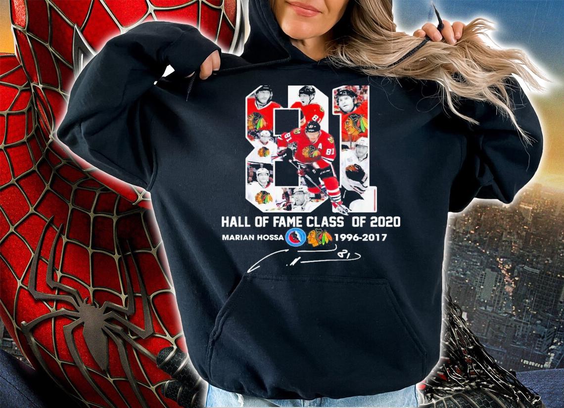 81 Hall Fame Class 2020 Marian Hossa 1996 2017 Signature t-shirt