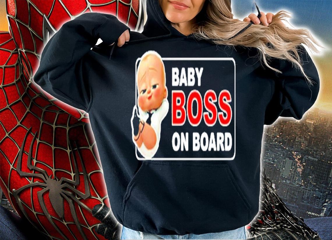 Baby Boss On Board shirt