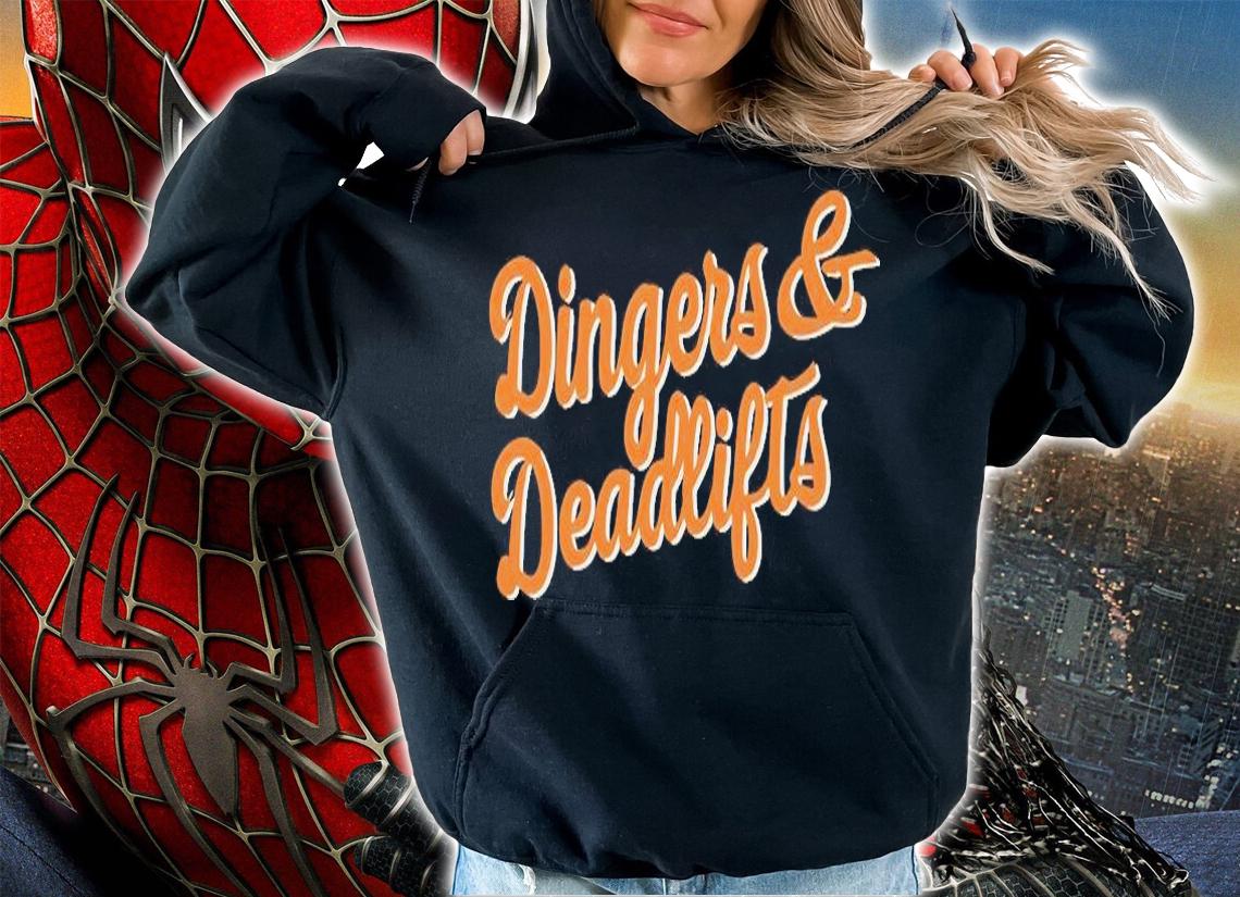 Top dingers and Deadlifts shirt hoodie