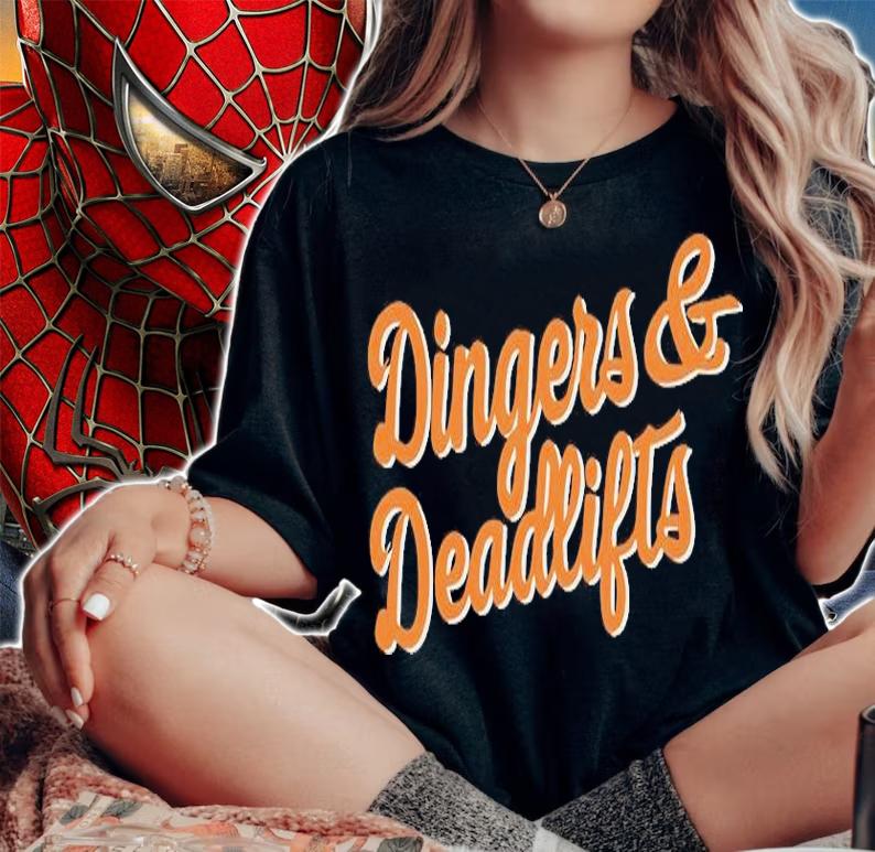 Top dingers and Deadlifts shirt woman shirt