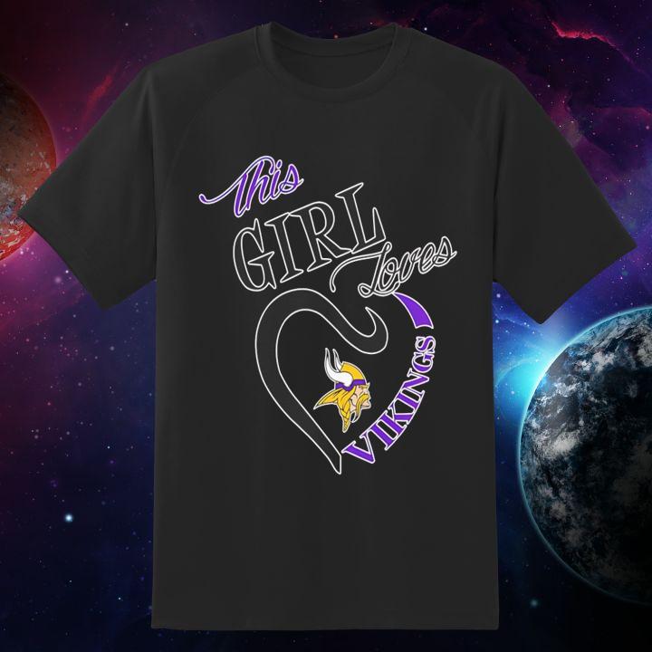 This Girl Loves Minnesota Vikings Logo T-Shirt - Perfect Gift for Fans