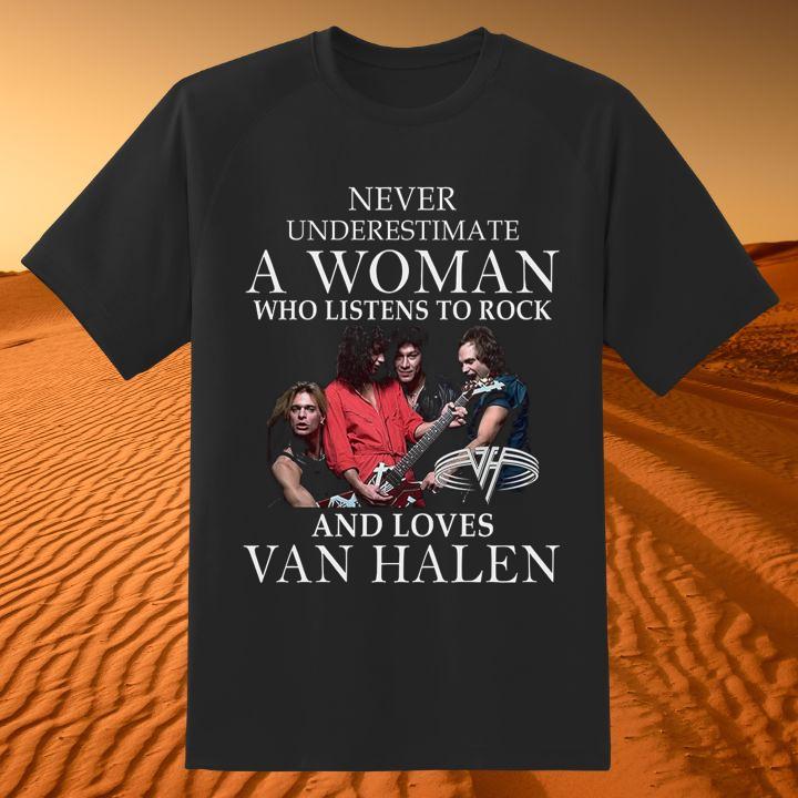Personalised Never Underestimate A Woman Who Listens To Rock And Loves Van Halen Rock Band T-Shirt