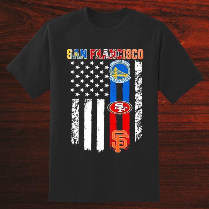 Trending San Francisco American Flag 49Ers Golden State Warriors Giants Logo T-Shirt