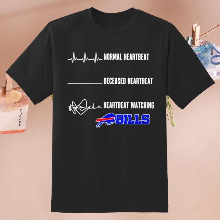 Great Normal Heartbeat Deceased Heartbeat Watching Buffalo Bills Logo T-Shirt