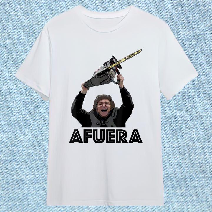 President Milei Afuera Shirt